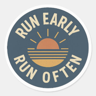 Courir tôt. Courir souvent. – Autocollant Vintage