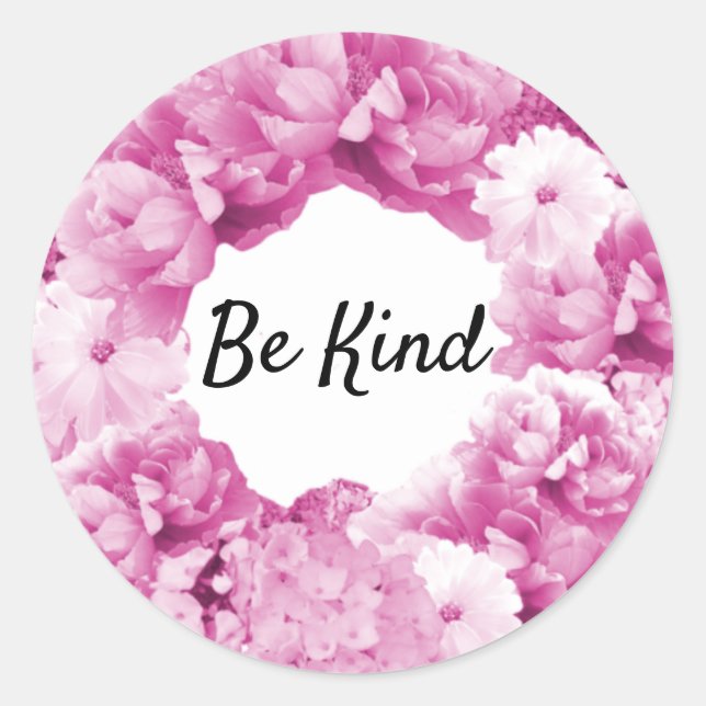Couronne florale rose sticker rond 'Soyez Gentil' (Devant)
