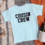 Cousin Crew Kids<br><div class="desc">Vêtements imprimés personnalisés avec le graphique "Cousin Crew" ou tout autre texte personnalisé. Utilisez les outils de conception pour modifier les polices de texte et les couleurs ou ajouter vos propres photos pour créer un modèle de t-shirt personnalisé. Faites votre choix parmi une grande variété de t-shirts, de débardeurs et...</div>