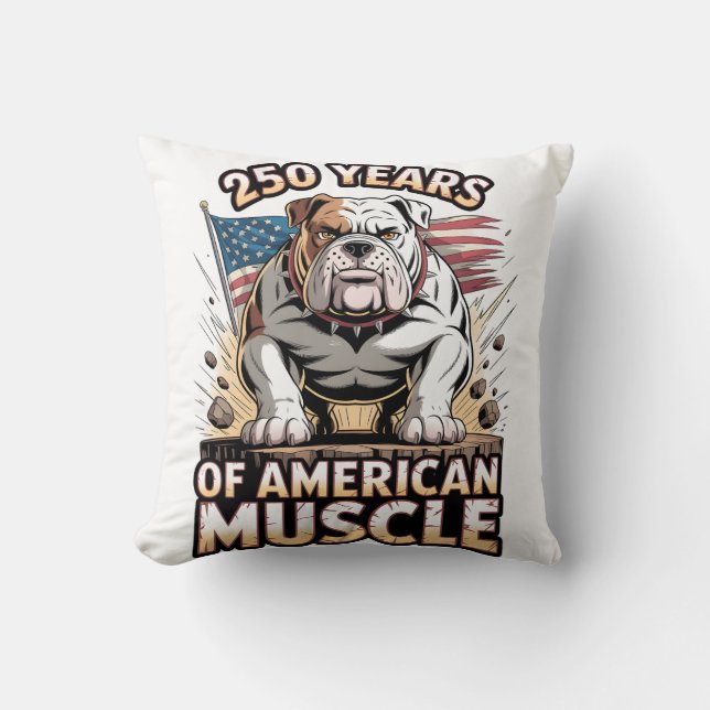 Coussin 250 Years of American Muscle Bulldog (Recto)