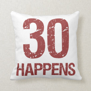Coussin 30e Humour d'anniversaire