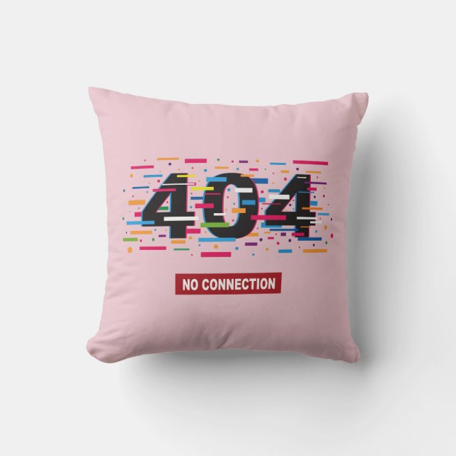 Coussin 404 Aucune connexion (Recto)