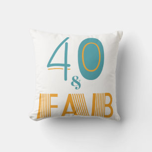 Coussin 40 ans & Fabuleux Anniversaire Moderne