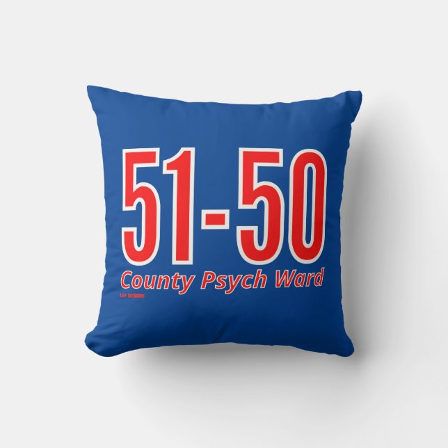 Coussin "51-50" drôle quartier psychiatrique du comté déte (Recto)