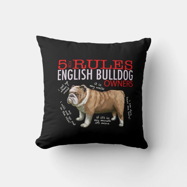 Coussin 5 Règles pour les propriétaires de bulldog anglais (Recto)