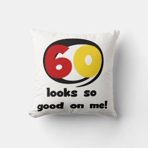 Coussin 60 T-shirts et cadeaux sont si bons pour moi