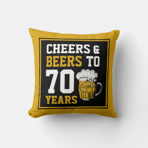 Coussin 70e anniversaire Cheers & Bières à 70 ans drôle