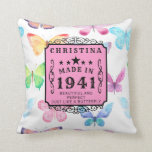Coussin 80th Birthday Born 1941 Butterfly Ajouter Votre No<br><div class="desc">80e anniversaire,  né 1941 joli,  imprimé papillon rose. La beauté des papillons avec la douceur des couleurs de l'eau en fait un design coussin d'anniversaire spécial. Facile à modifier le texte pour faire un cadeau vraiment personnalisé.</div>