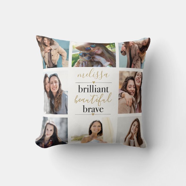 Coussin 8 Photo Collage Brillante Belle Brave  (Recto)