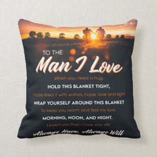 Coussin À L'Homme Que J'Aime, Petit-Ami Cadeau D'Anniversa