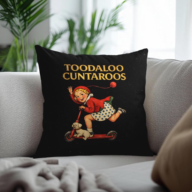 Coussin À plus tard Cuntaroos Humour Rétro Sarcastique Drô (Créateur téléchargé)