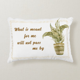 Coussin Accentueux 'Ce qui m'est destiné'