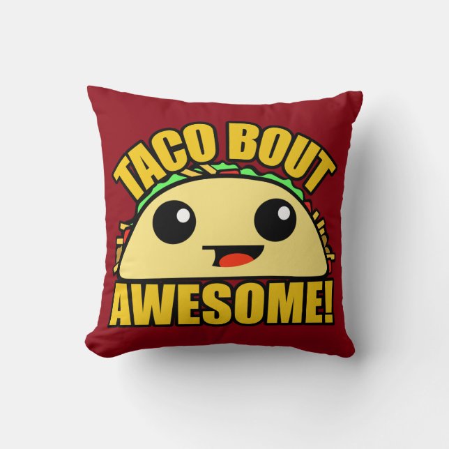 Coussin Accès de taco impressionnant (Recto)