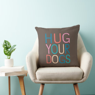 Coussin Accrochez vos chiens