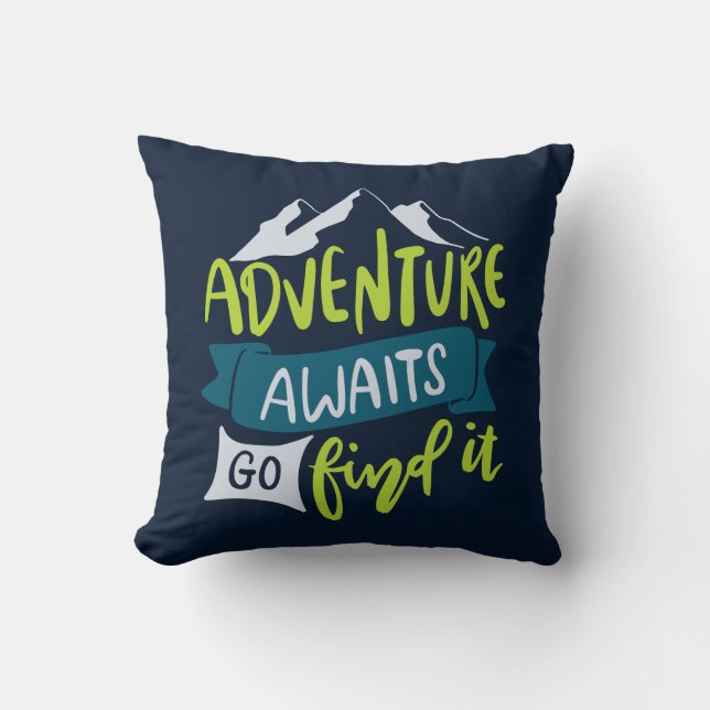 Coussin Adventure Await Travel Outdoor Camping Randonnée  (Recto)