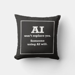 Coussin "AI ne vous remplacera pas" Jeu d'oreiller