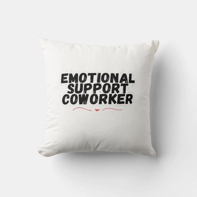 Coussin Aide émotionnelle Coworker Chill et drôle Classiqu (Recto)