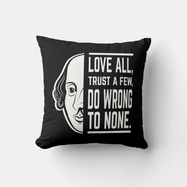 Coussin Aimer Tous Faire Confiance À Quelques Shakespeare  (Recto)