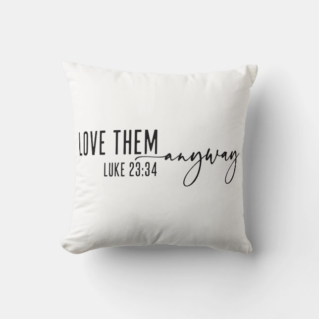 Coussin Aimez-les quand même chrétienne (Recto)