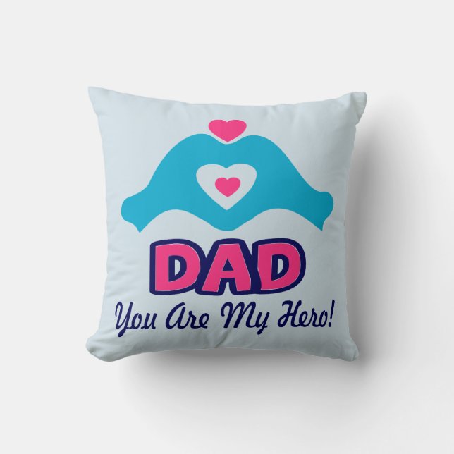 Coussin ↷ Aimez-vous papa, vous êtes mon héros Fabulous Th (Recto)