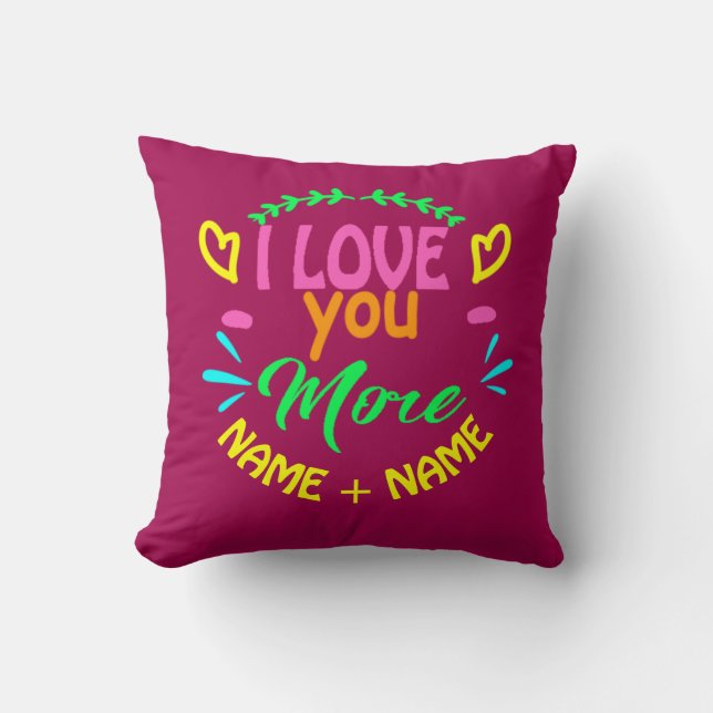Coussin Ajouter des noms Valentines Jour Je t'aime Plus de (Recto)