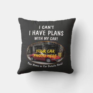 Coussin Ajouter un nom, sa photo de voiture, texte, je ne 