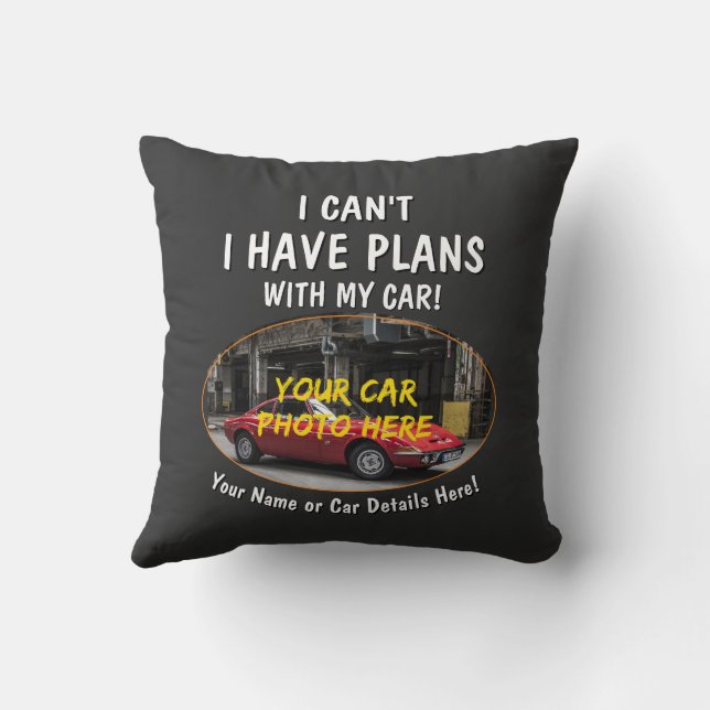 Coussin Ajouter un nom, sa photo de voiture, texte, je ne  (Verso)