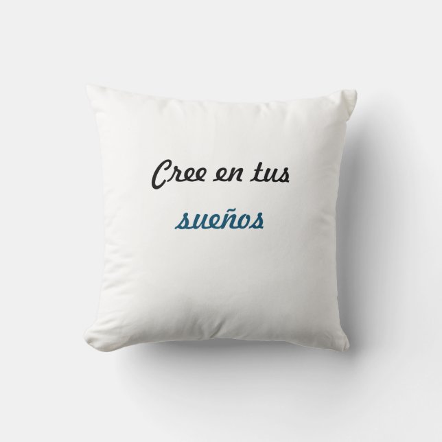 Coussin Alamohada cree en tus sueños (Recto)