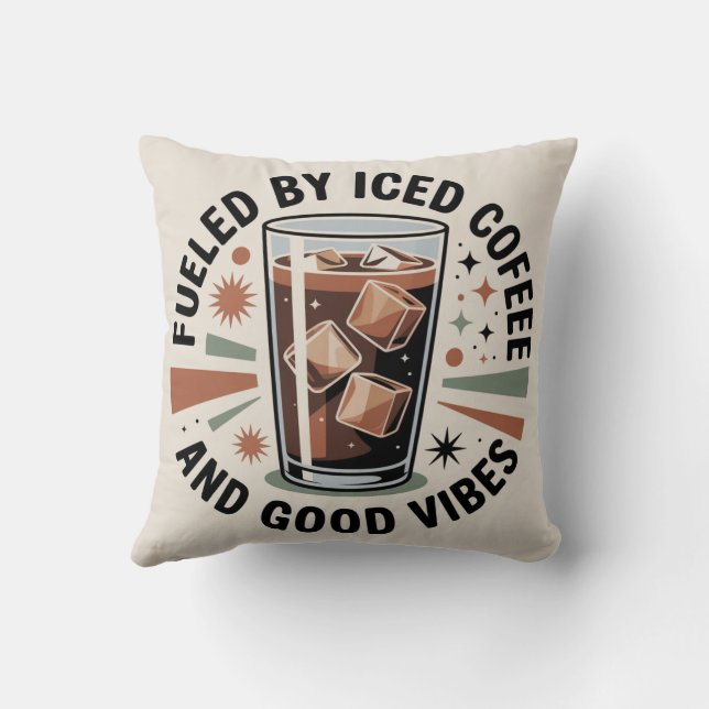 Coussin Alimenté par du café glacé et de bonnes vibrations (Verso)