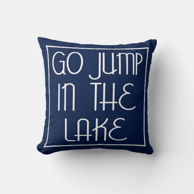 Coussin Aller Sauter Dans Le Lac (Recto)
