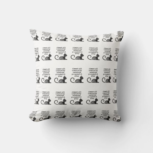 Coussin Almost all creativity implives purposeful play I (Recto)