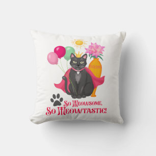 Coussin Alors Mowsome, Si Mowtastic !