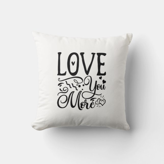 Coussin Amour à Plus Citation Drôle Style Ludique  (Recto)