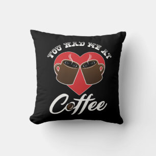 Coussin Amoureux de café - Vous m'avez eu au café
