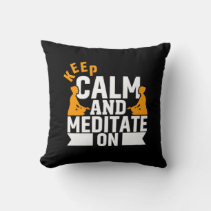 Coussin Amoureux de Yoga Gardez Votre Calme Et Méditez S