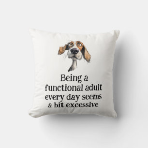 Coussin Amusement Être Un Adulte Fonctionnel Chaque Jour C