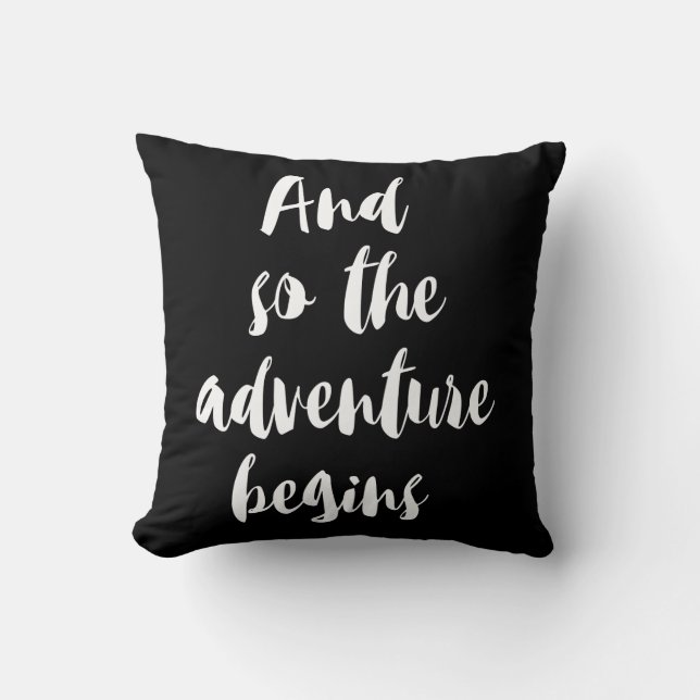 Coussin « And sous the adventure begins " (Recto)