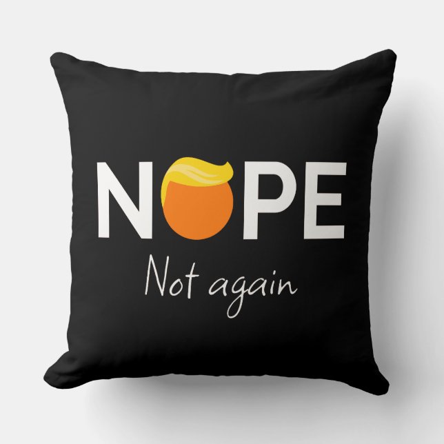 Coussin Anti-Trump - Non, pas encore moi (Recto)