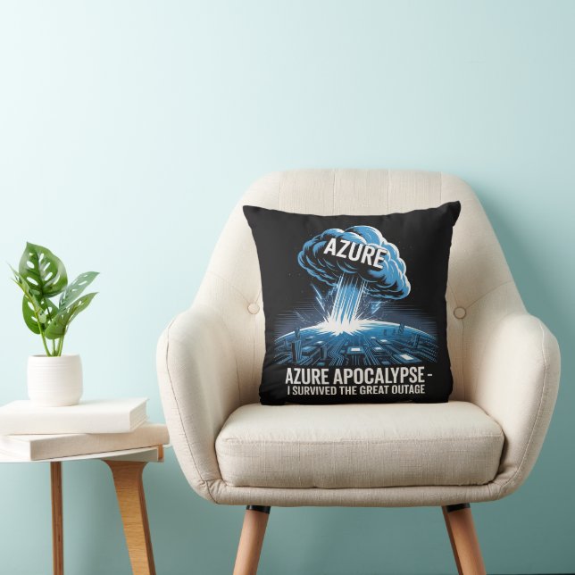 Coussin Apocalypse Azure – J'ai Survécu à la Grande Panne (Chaise)