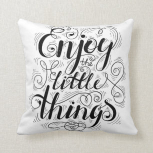Coussin Appréciez les petites choses 1