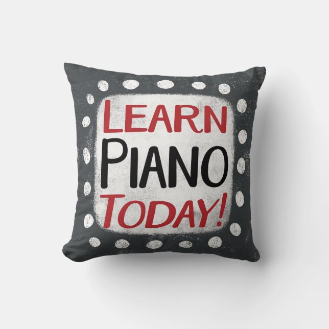 Coussin Apprendre Le Piano Aujourd'Hui Jeter L'Oreiller (Recto)