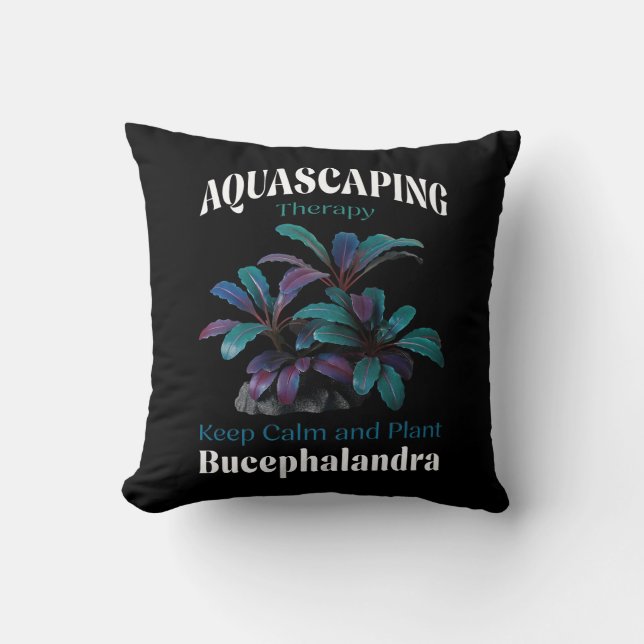 Coussin Aquascaping They - Keep Calm and Plant Bucephal (Recto)