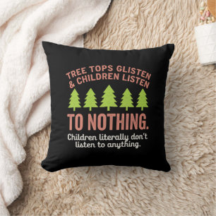 Coussin Arbre scintille et les enfants n'écoutent rien ens