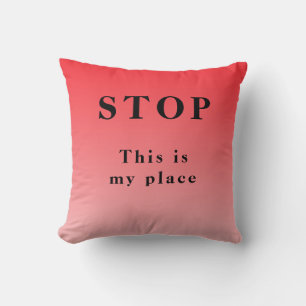 Coussin Arrêt -