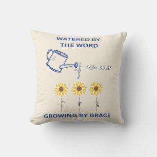 Coussin Arrosé par la Parole Croissant par la Grâce