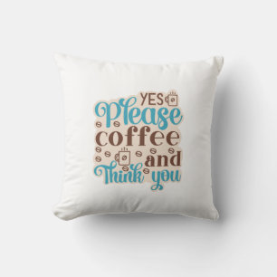 Coussin Art de café Café et pensez-vous