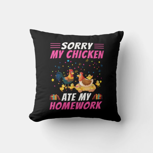 Coussin Art de poulet Mon poulet a mangé mon devoir (Recto)