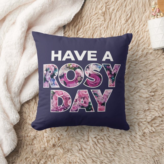 Coussin Art Graphique "Ayez Une Journée Rosy" (Couverture)