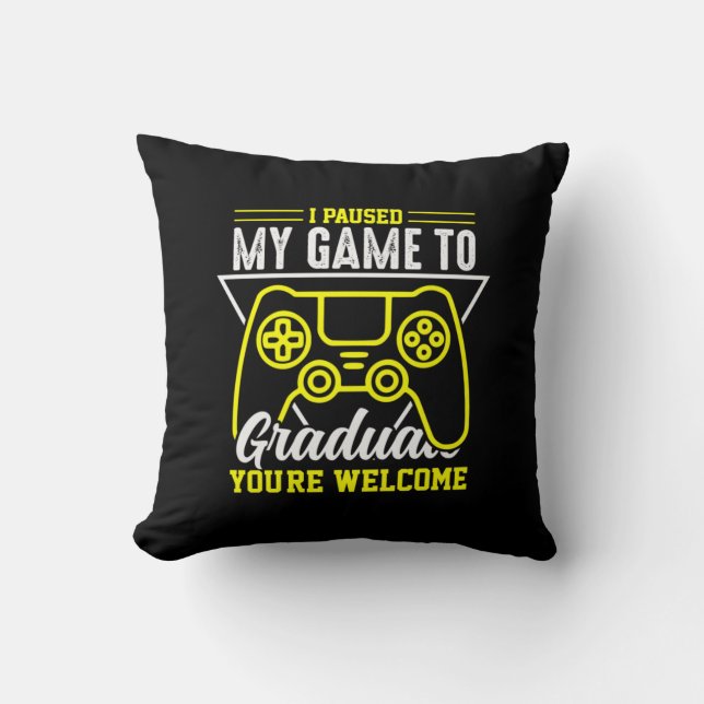 Coussin Art | J'Ai Suspendu Mon Jeu À Un Diplômé (Recto)