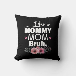 Coussin Art Mère   Maman maman maman maman Bruh Floral Ann